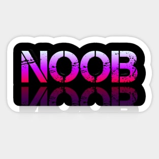 Noob - Graphic Typography - Funny Humor Sarcastic Slang Saying - Pink Gradient Sticker